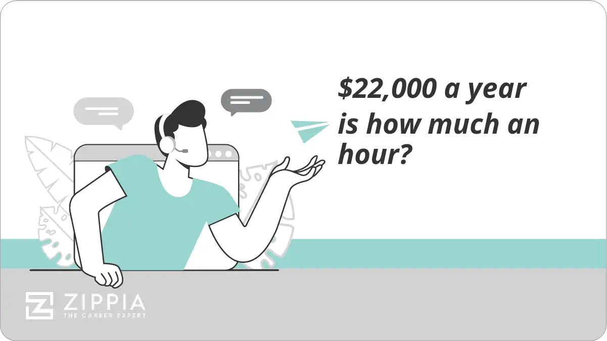 $22,000 a year is how much an hour?