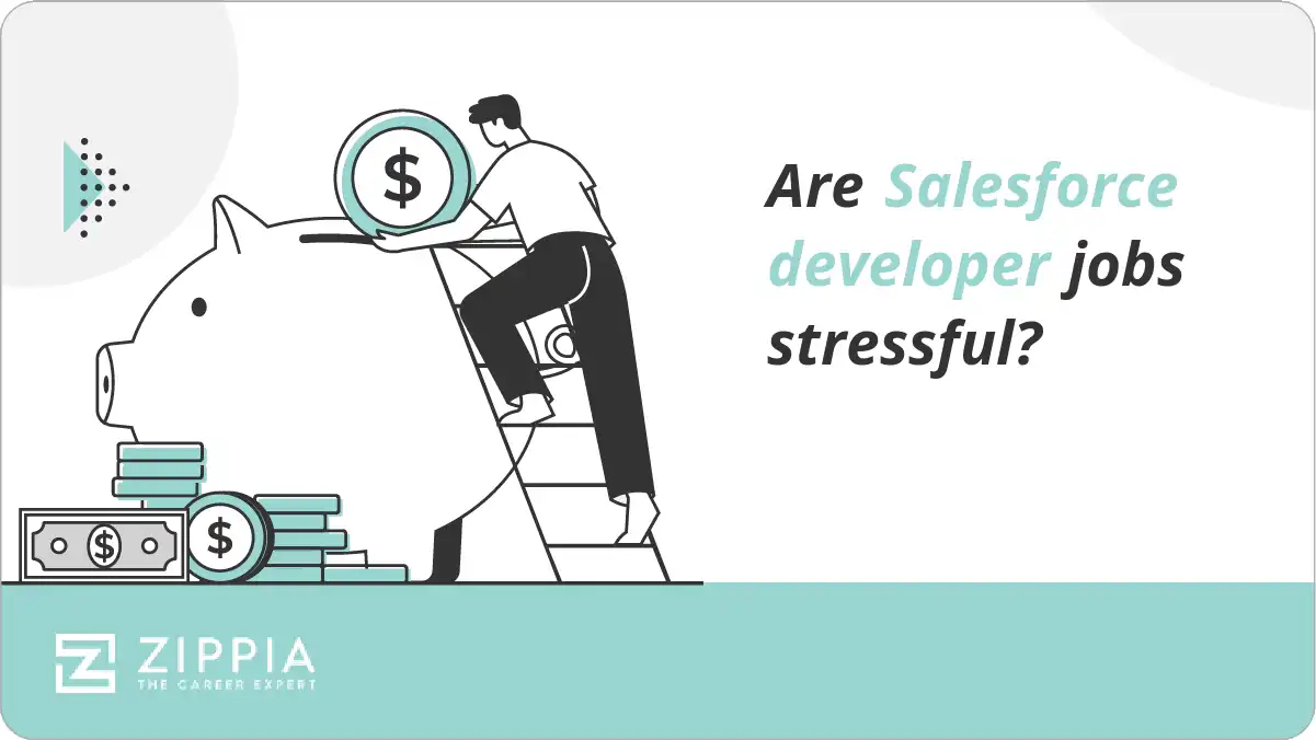 Are Salesforce developer jobs stressful?