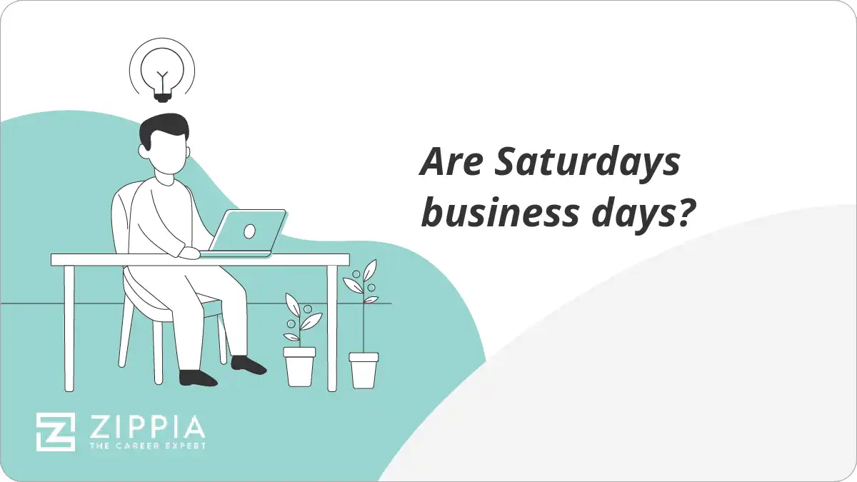 Are Saturdays business days?