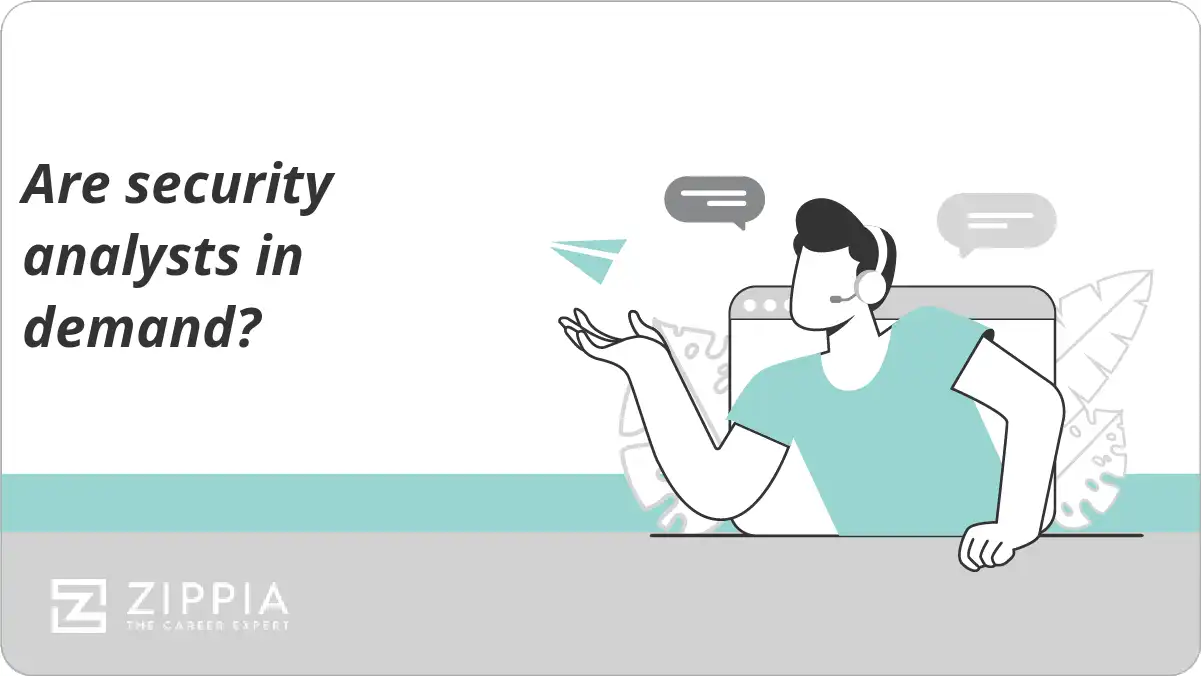 Are security analysts in demand?