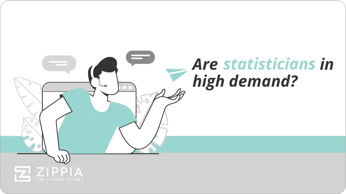 Are statisticians in high demand?