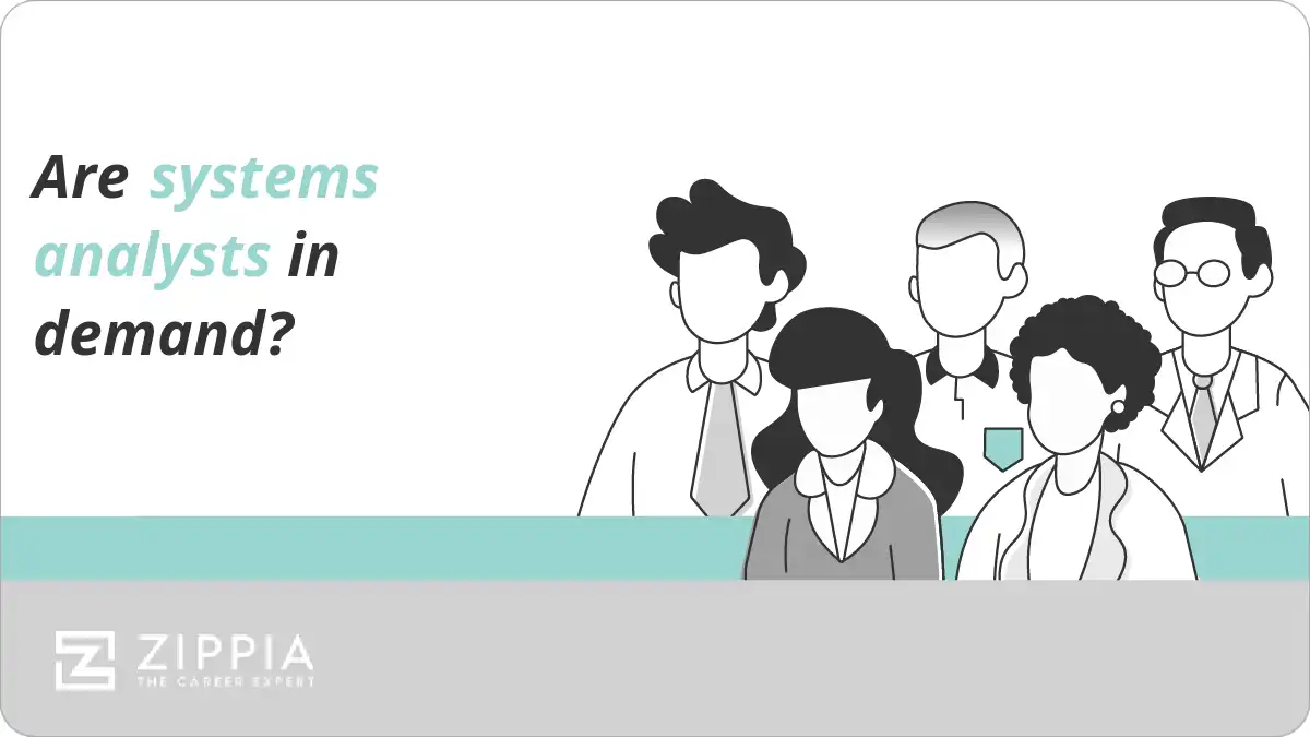 Are systems analysts in demand?