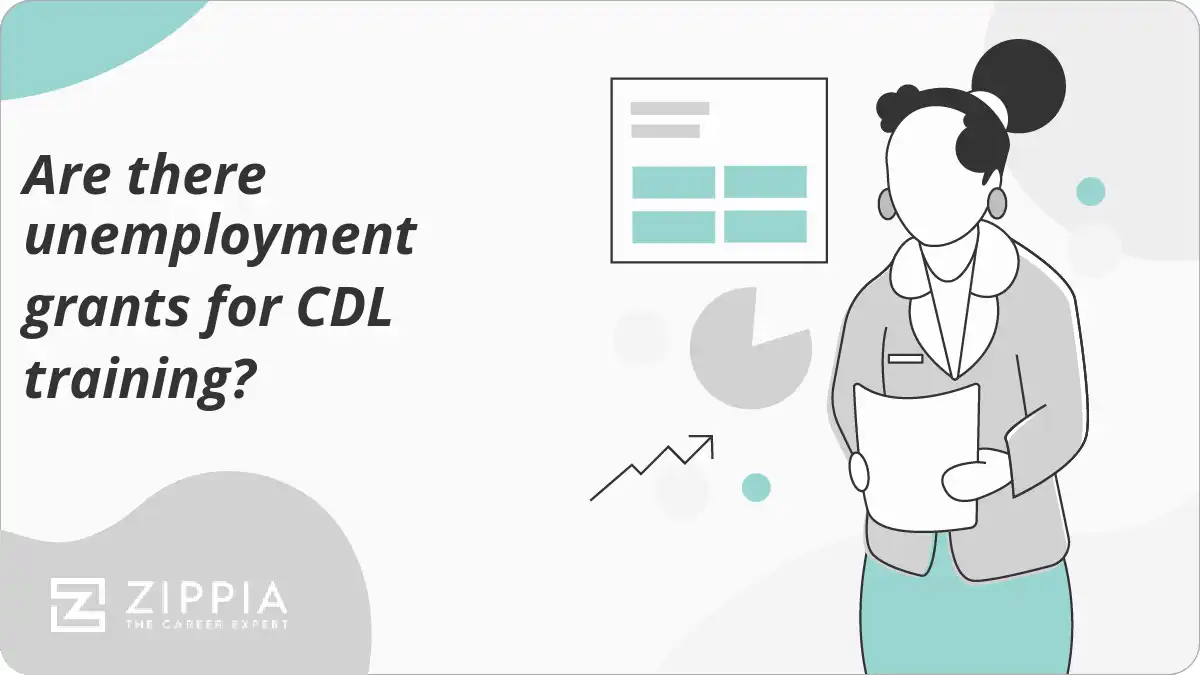 Are there unemployment grants for CDL training? - Zippia
