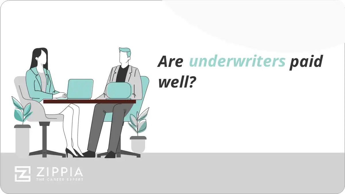 Are underwriters paid well?