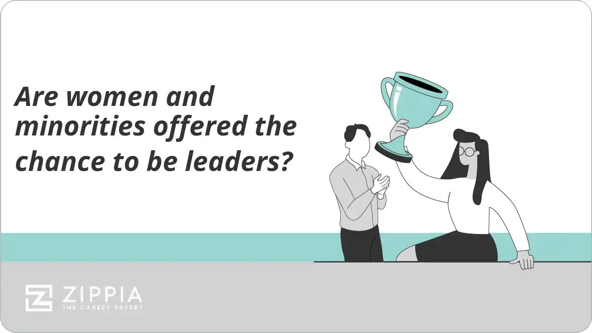 Are women and minorities offered the chance to be leaders?