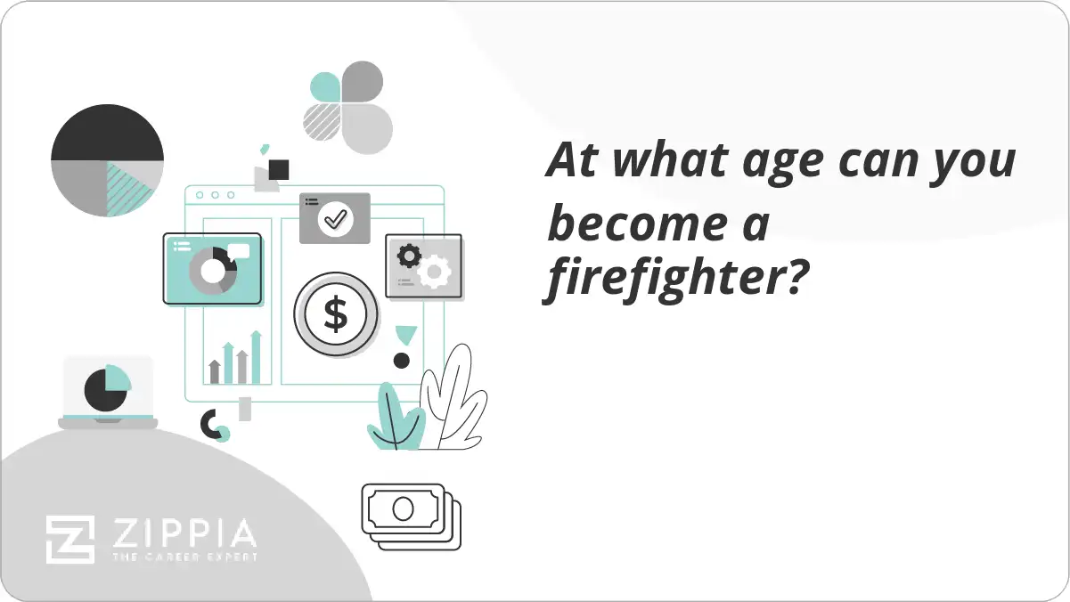 At what age can you become a firefighter?