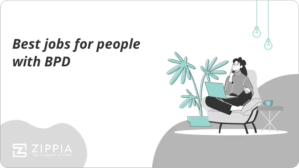 Best jobs for people with BPD Zippia