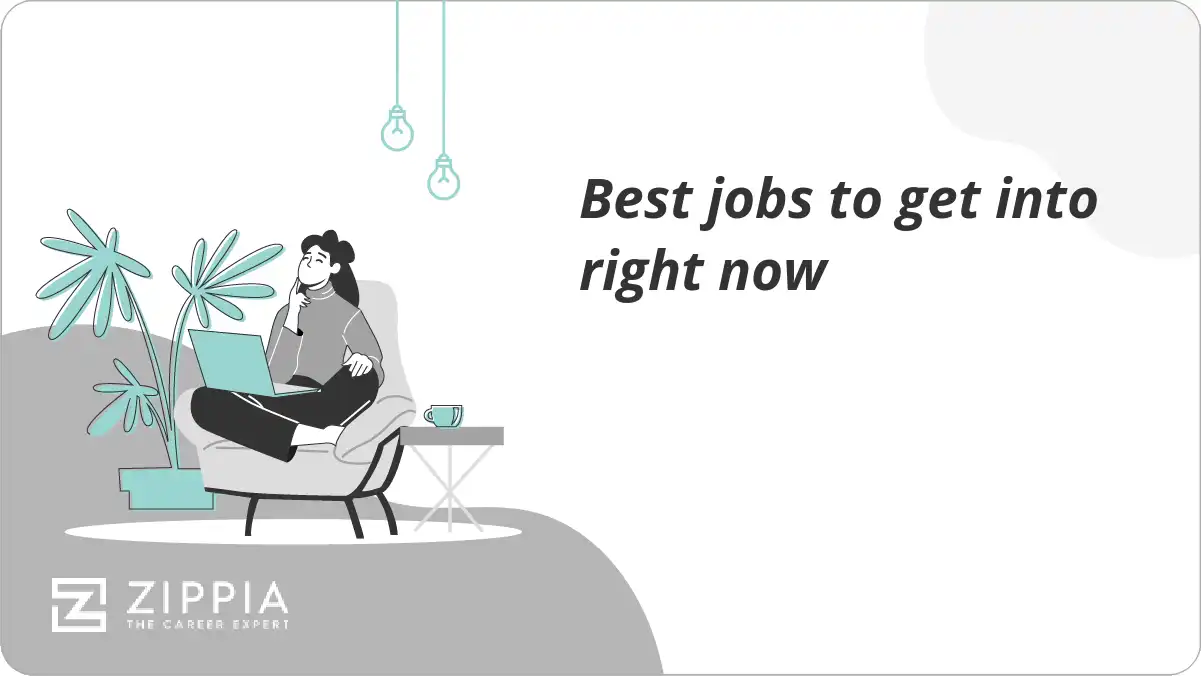 Best jobs to get into right now