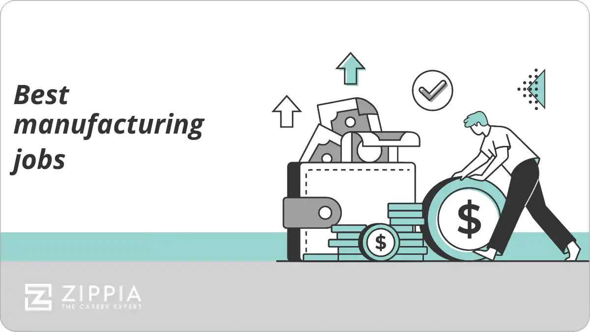 Best manufacturing jobs