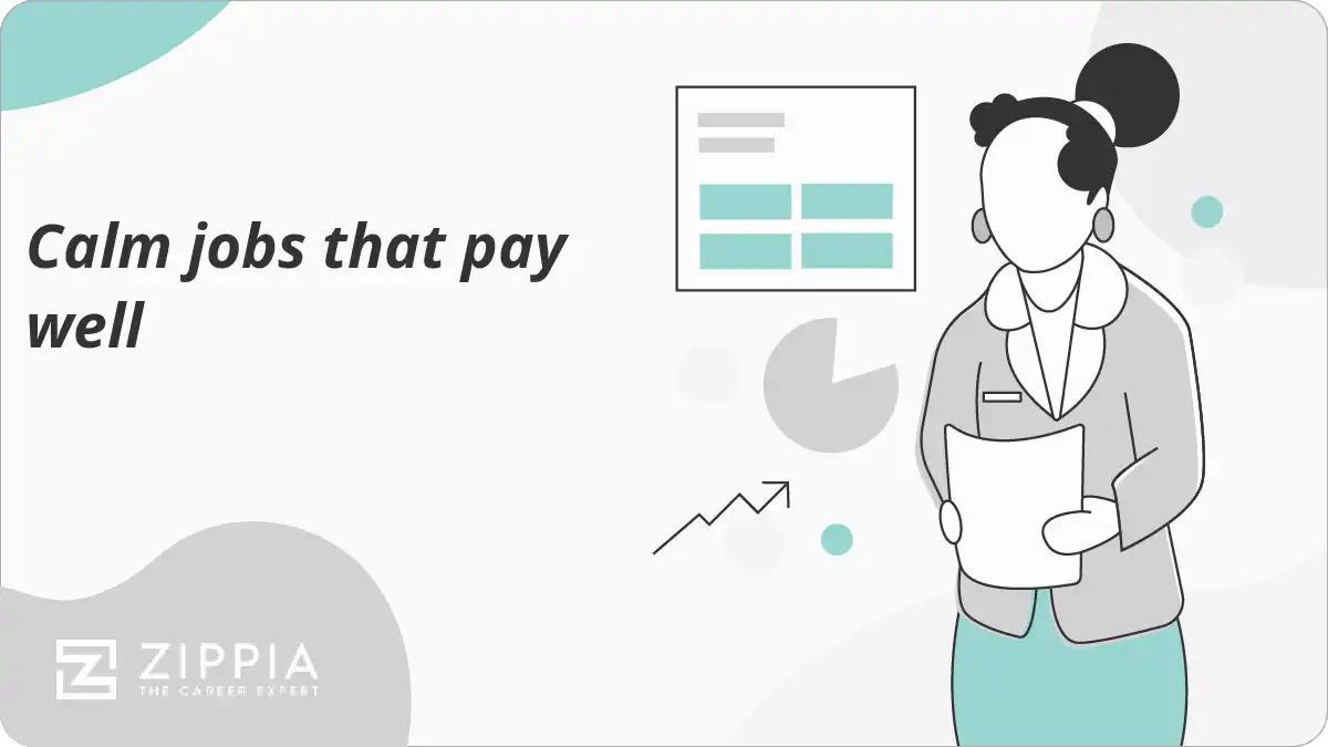 Calm jobs that pay well