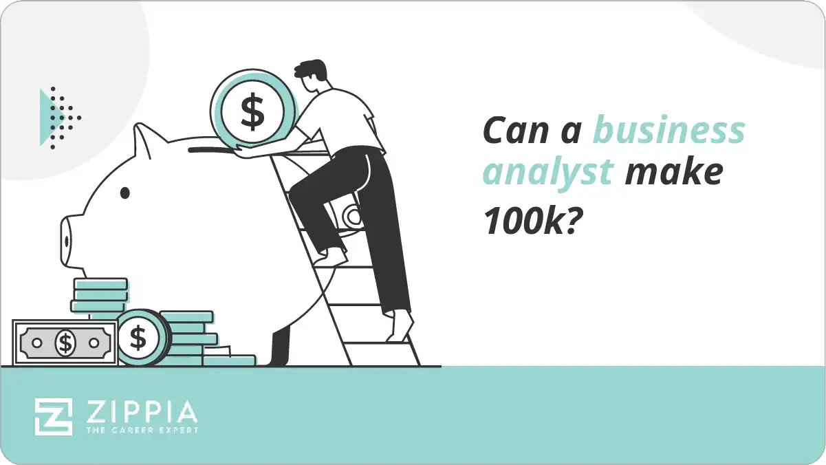 Can a business analyst make 100k?
