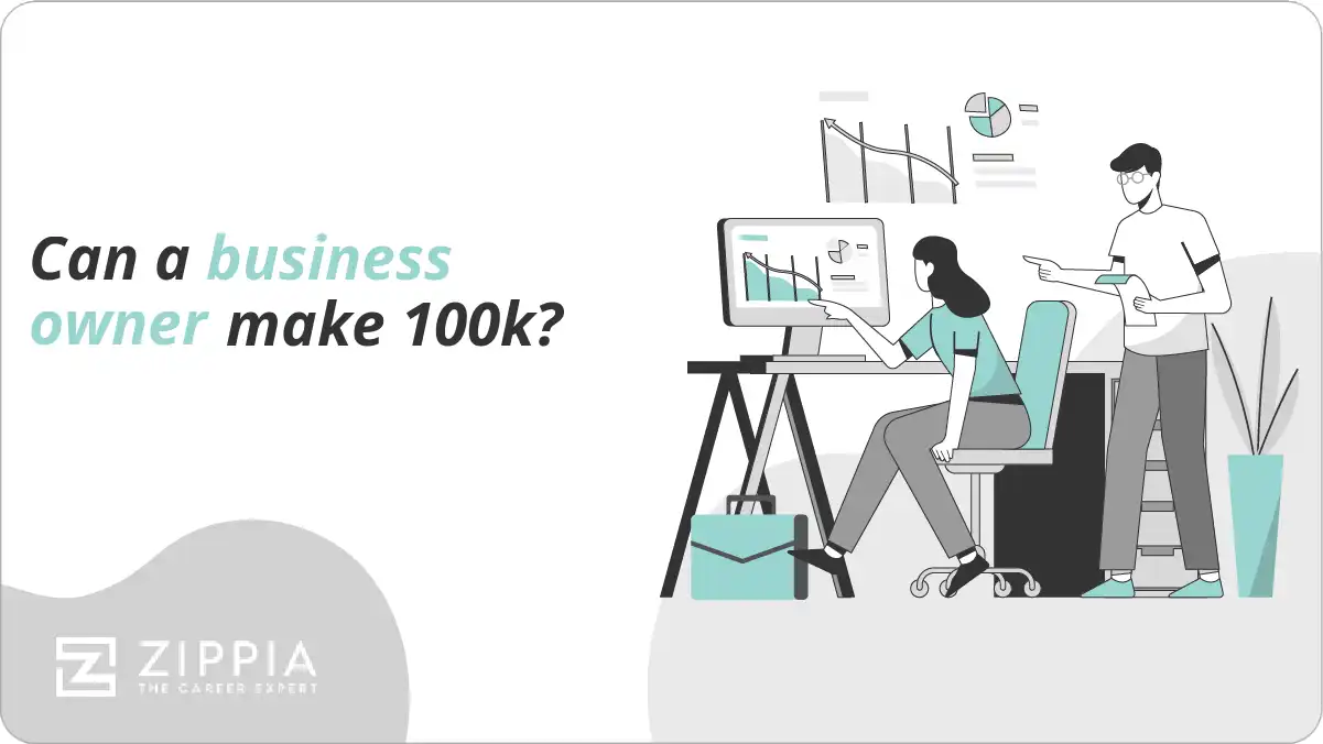 Can a business owner make 100k?