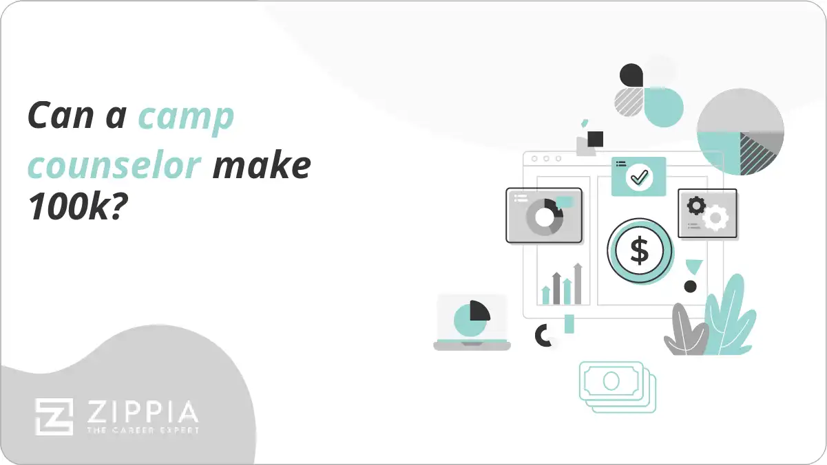 Can a camp counselor make 100k?