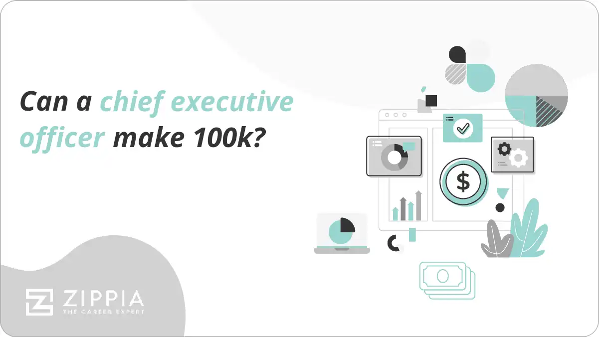 Can a chief executive officer make 100k?