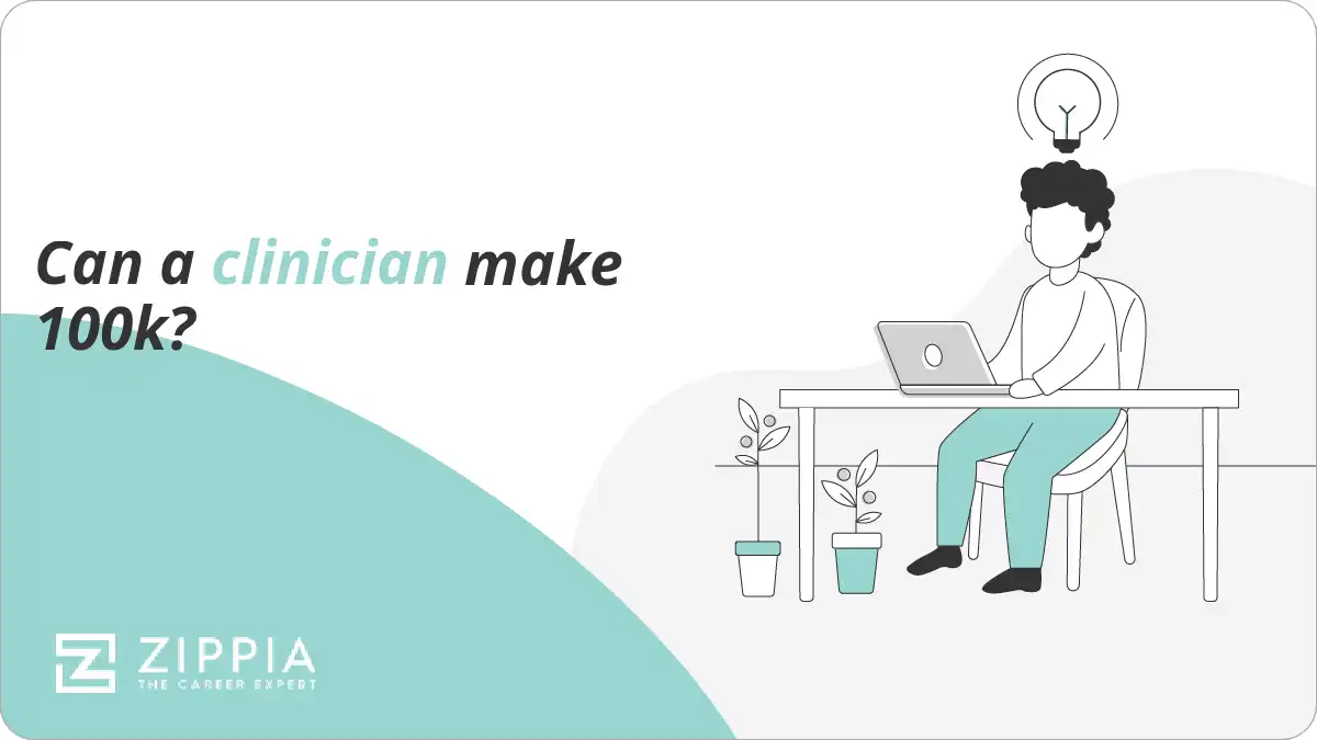 Can a clinician make 100k?