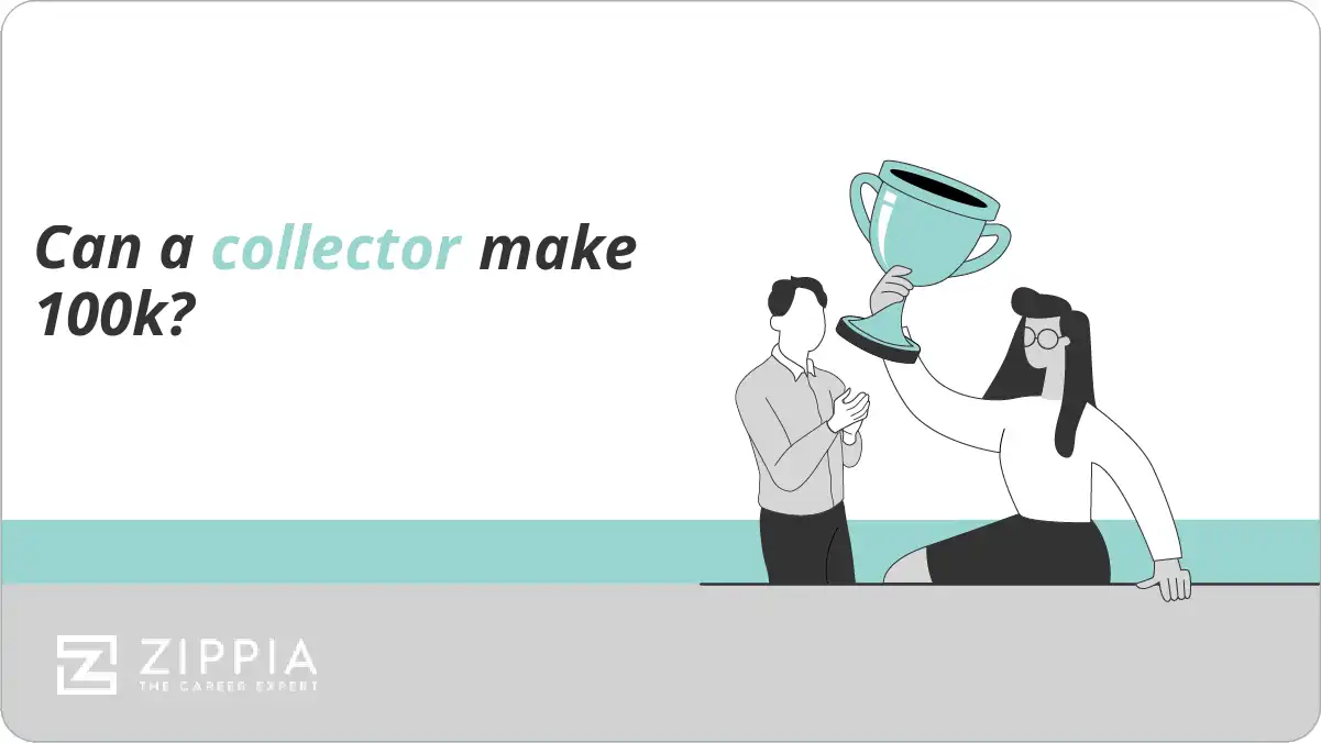 Can a collector make 100k?