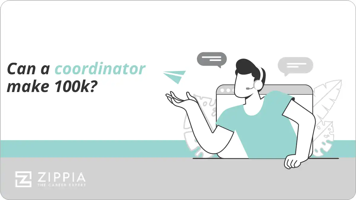 Can a coordinator make 100k?