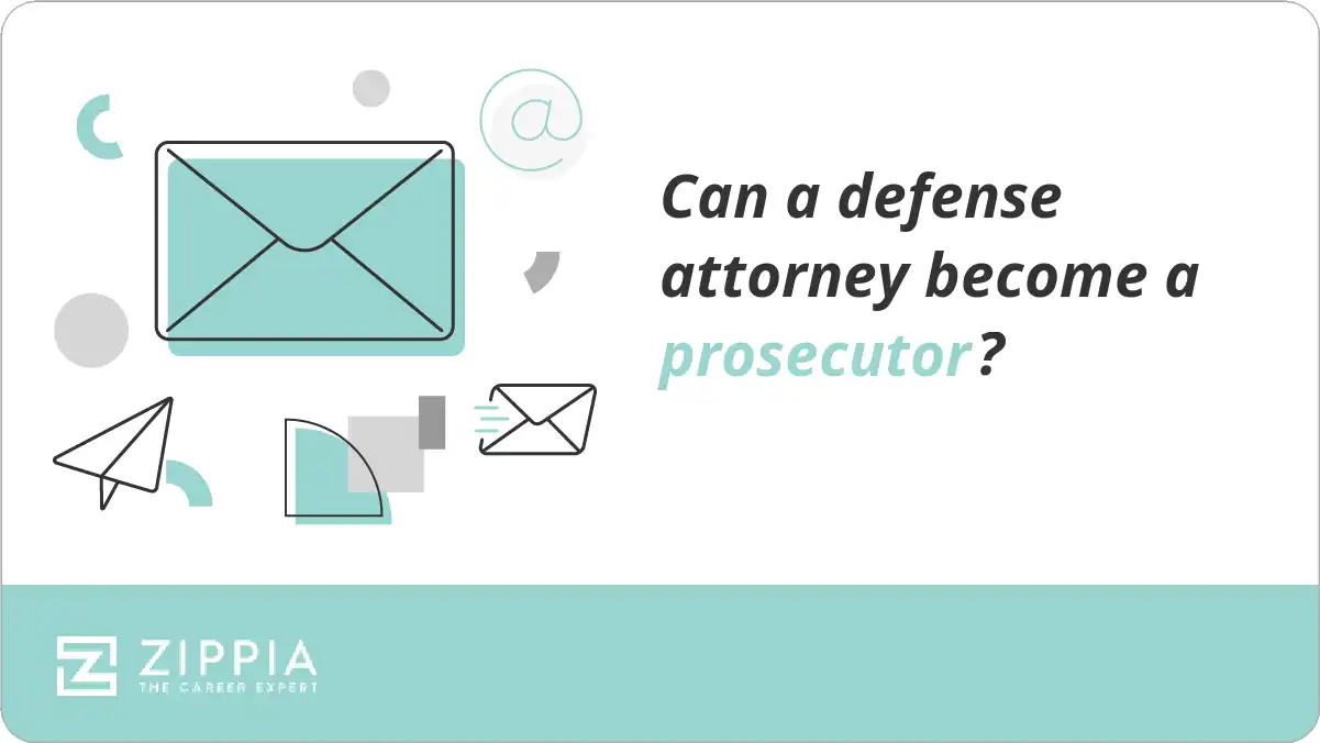 Can a defense attorney become a prosecutor?