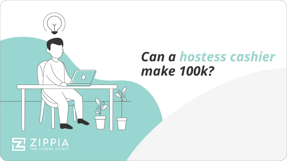 Can a hostess cashier make 100k?