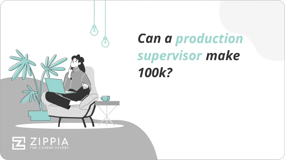 Can a production supervisor make 100k?