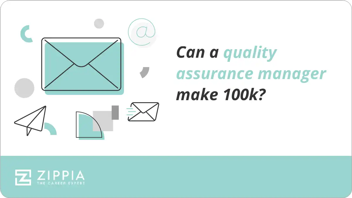 Can a quality assurance manager make 100k?
