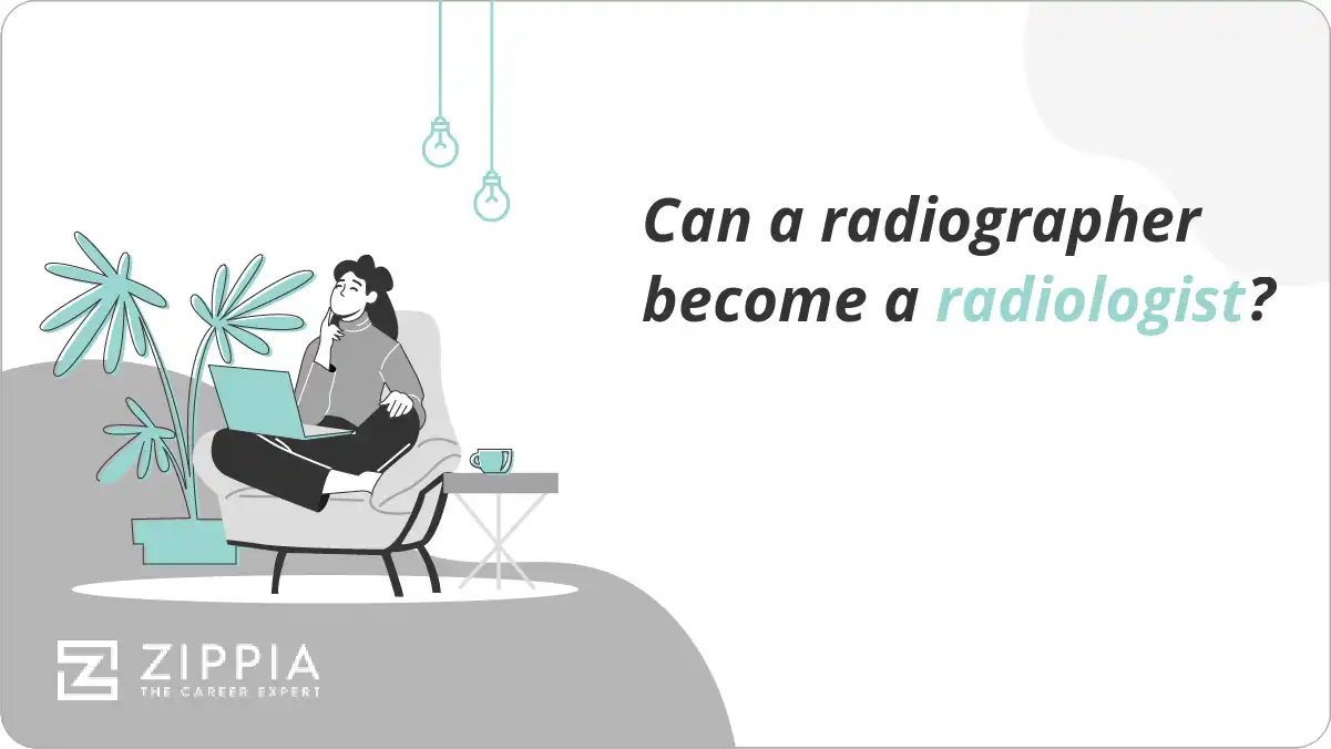 Can a radiographer a radiologist? Zippia