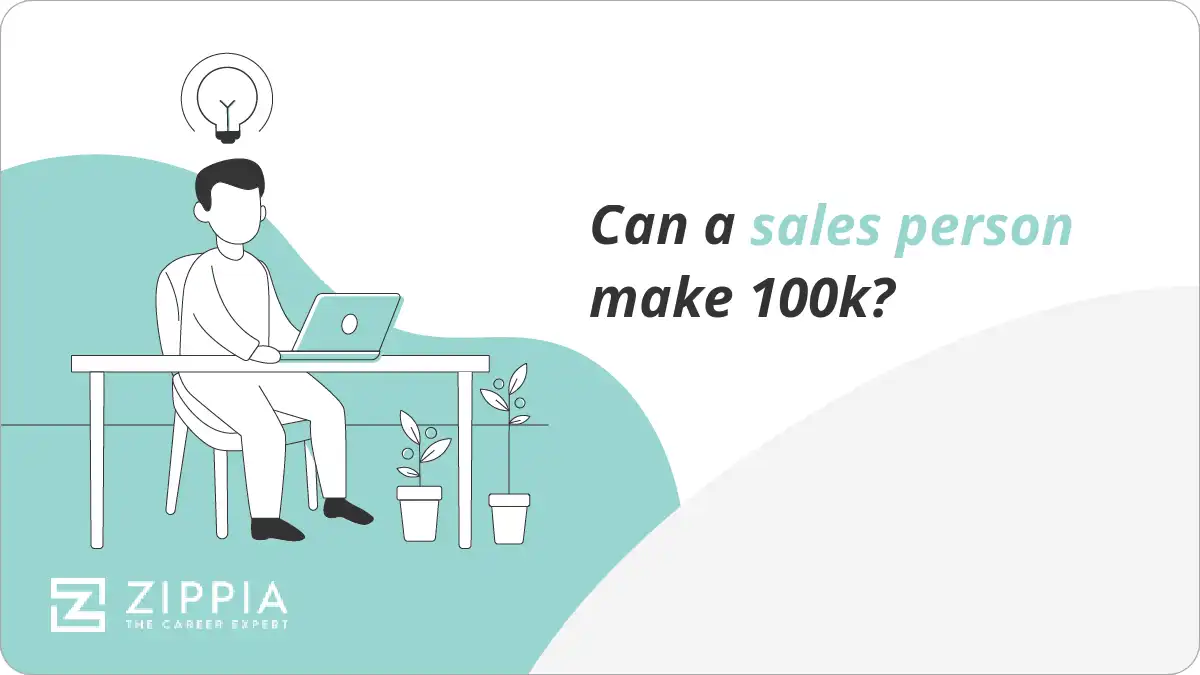 Can a sales person make 100k?