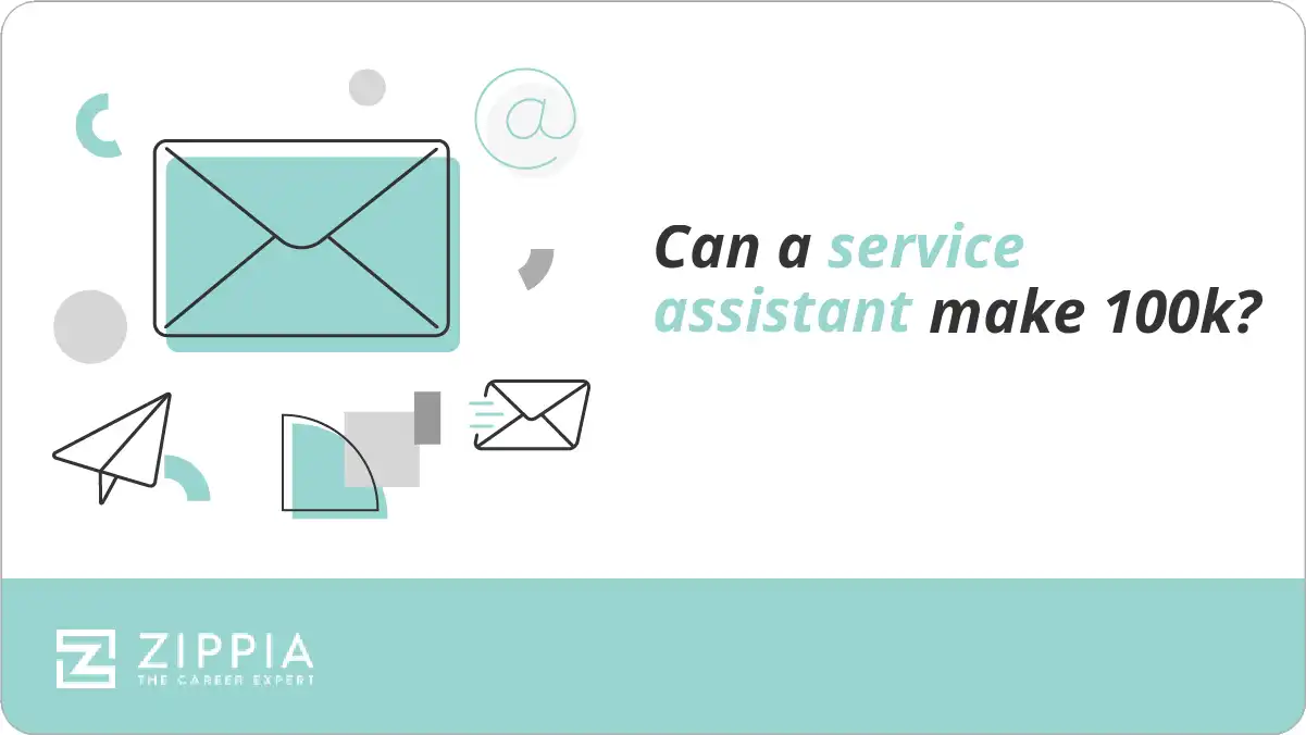 Can a service assistant make 100k?