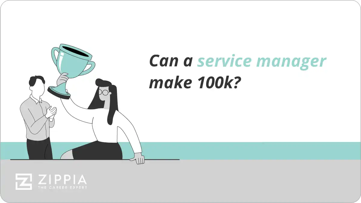Can a service manager make 100k?