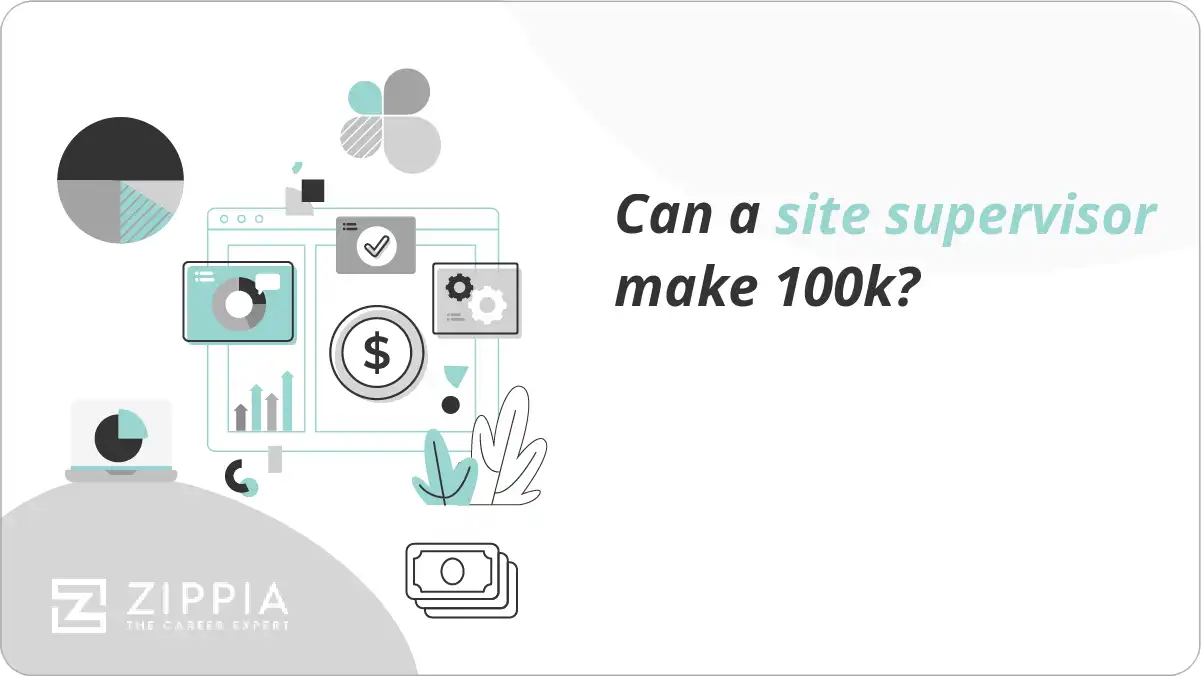 Can a site supervisor make 100k?