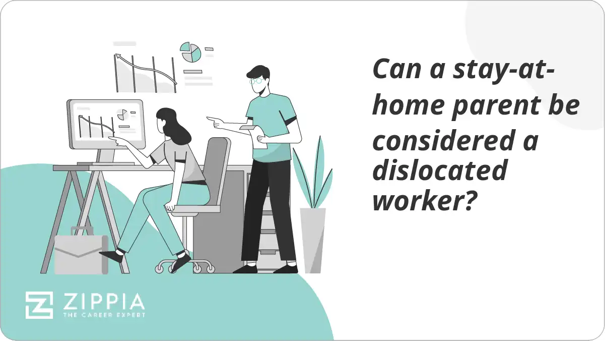 Can a stay-at-home parent be considered a dislocated worker?