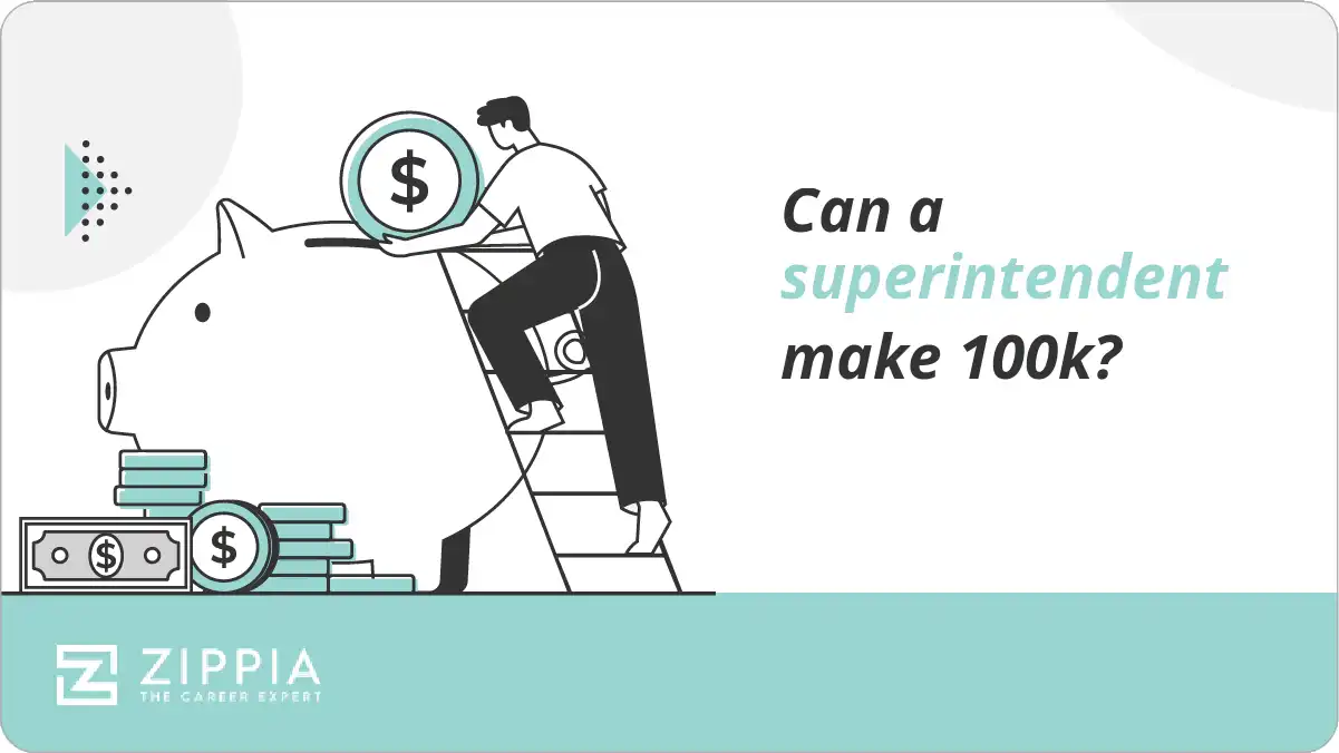 Can a superintendent make 100k?
