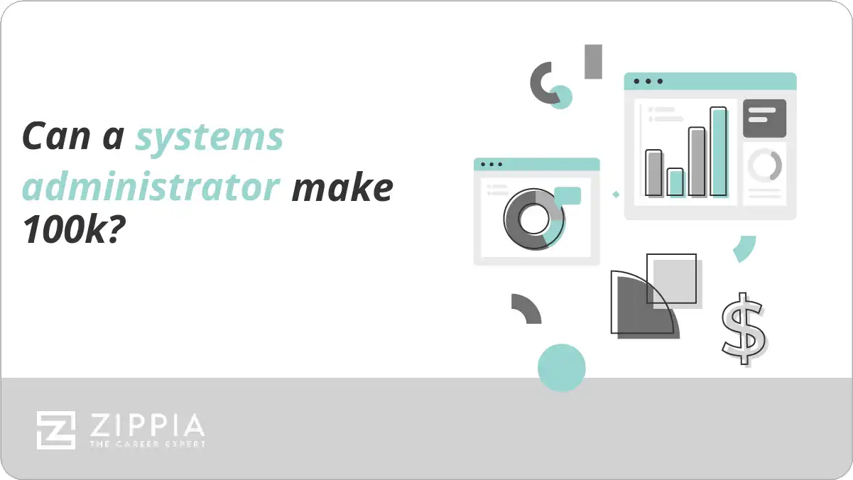 Can a systems administrator make 100k?