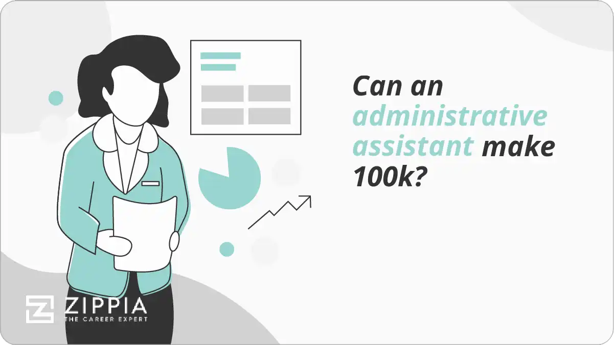 Can an administrative assistant make 100k?