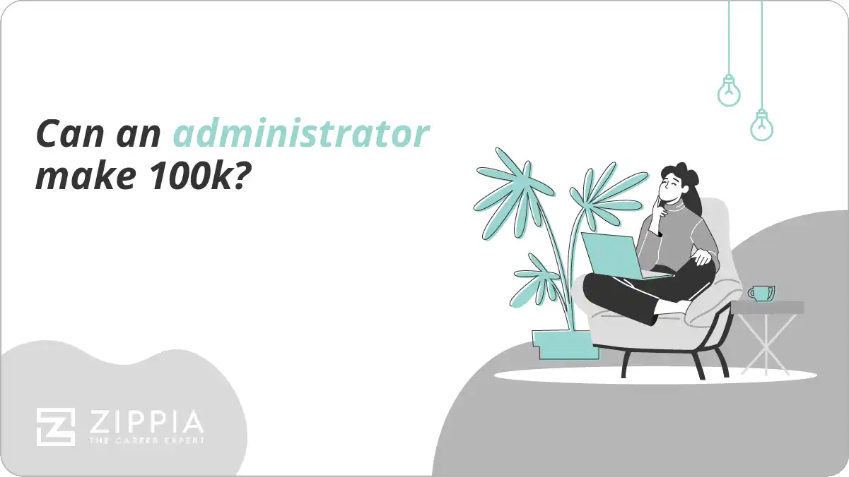 Can an administrator make 100k?