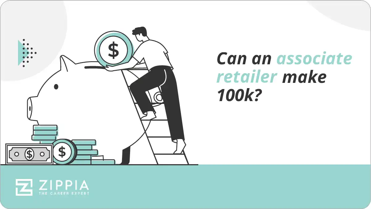 Can an associate retailer make 100k?