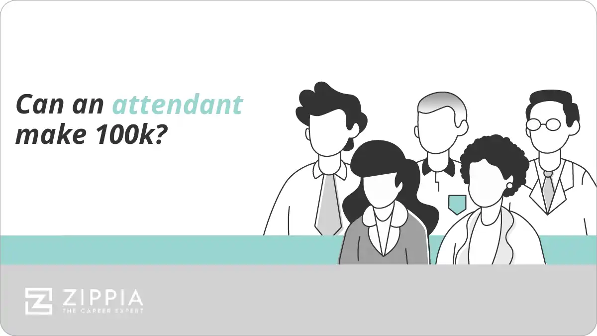 Can an attendant make 100k?