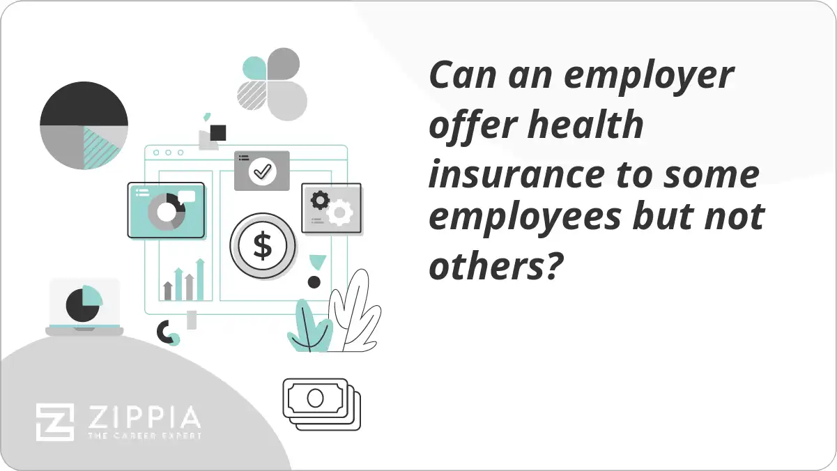 Can an employer offer health insurance to some employees but not others?