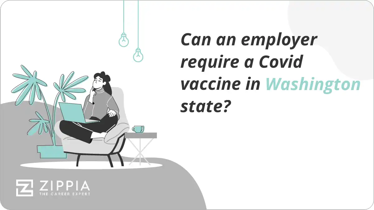 Can an employer require a Covid vaccine in Washington state?