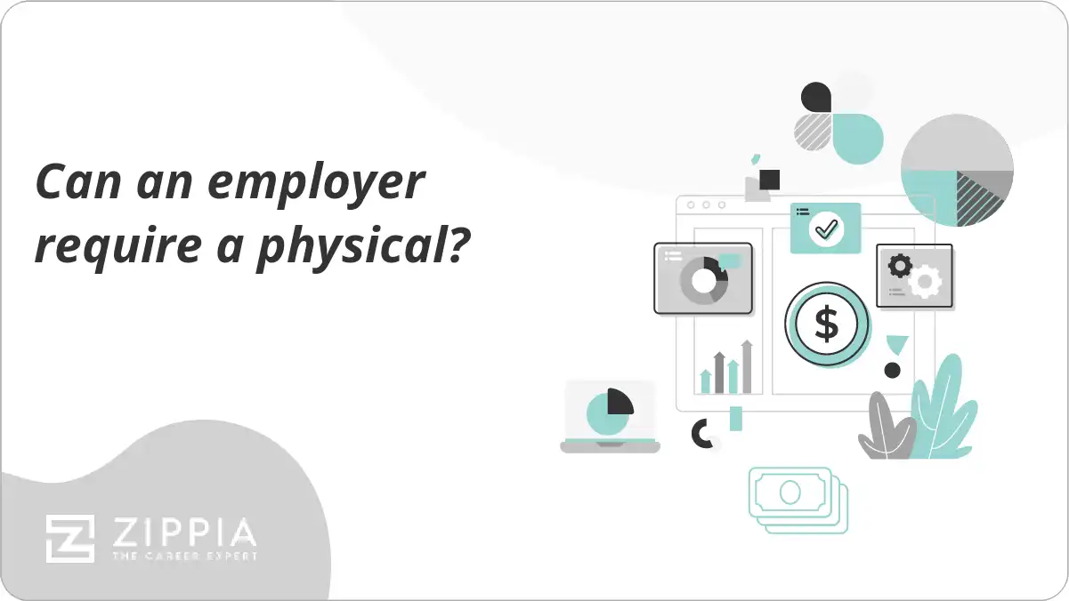 Can an employer require a physical?