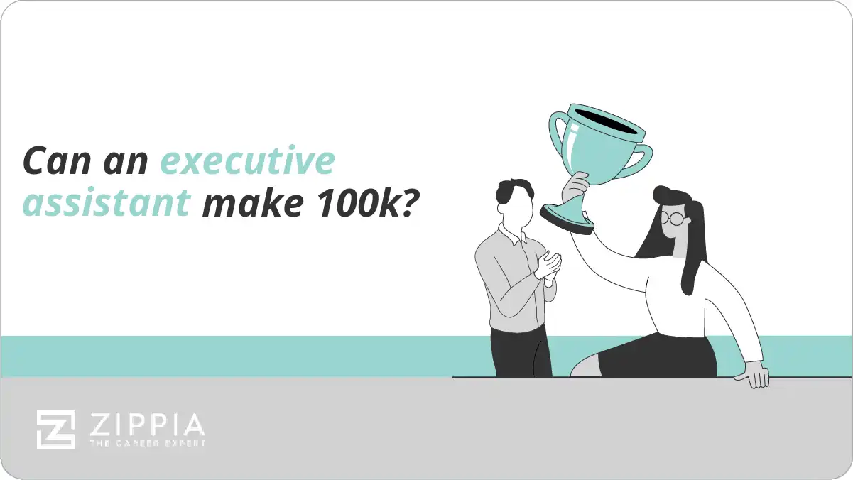 Can an executive assistant make 100k?