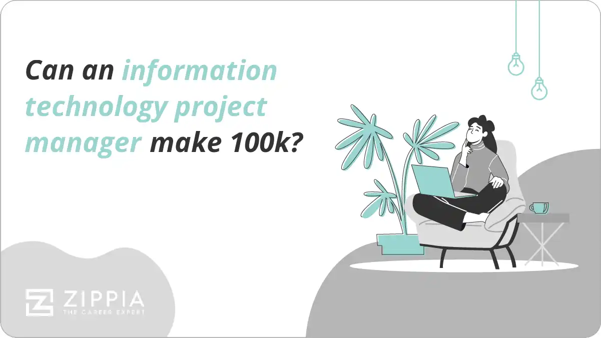 Can an information technology project manager make 100k?