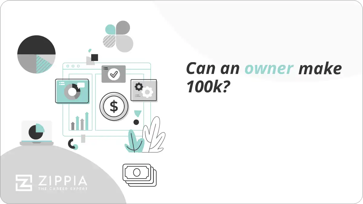 Can an owner make 100k?