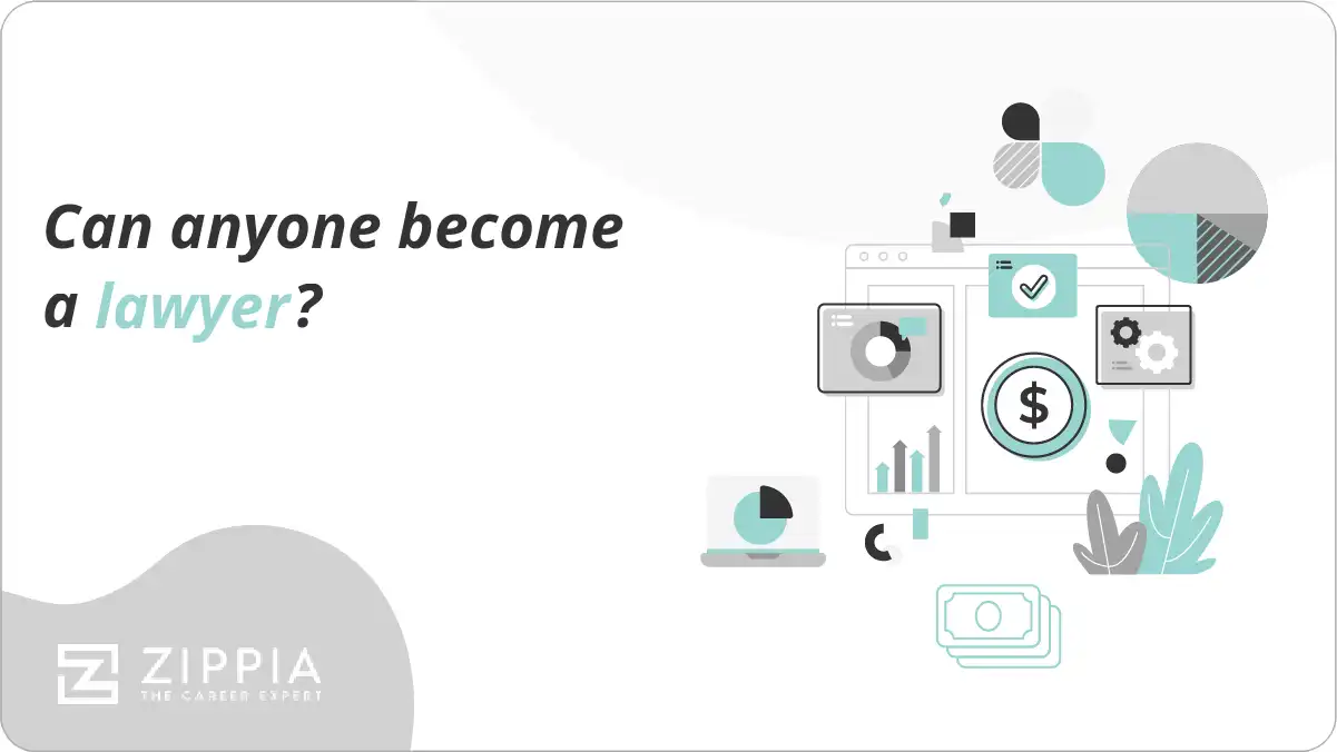 Can anyone become a lawyer?