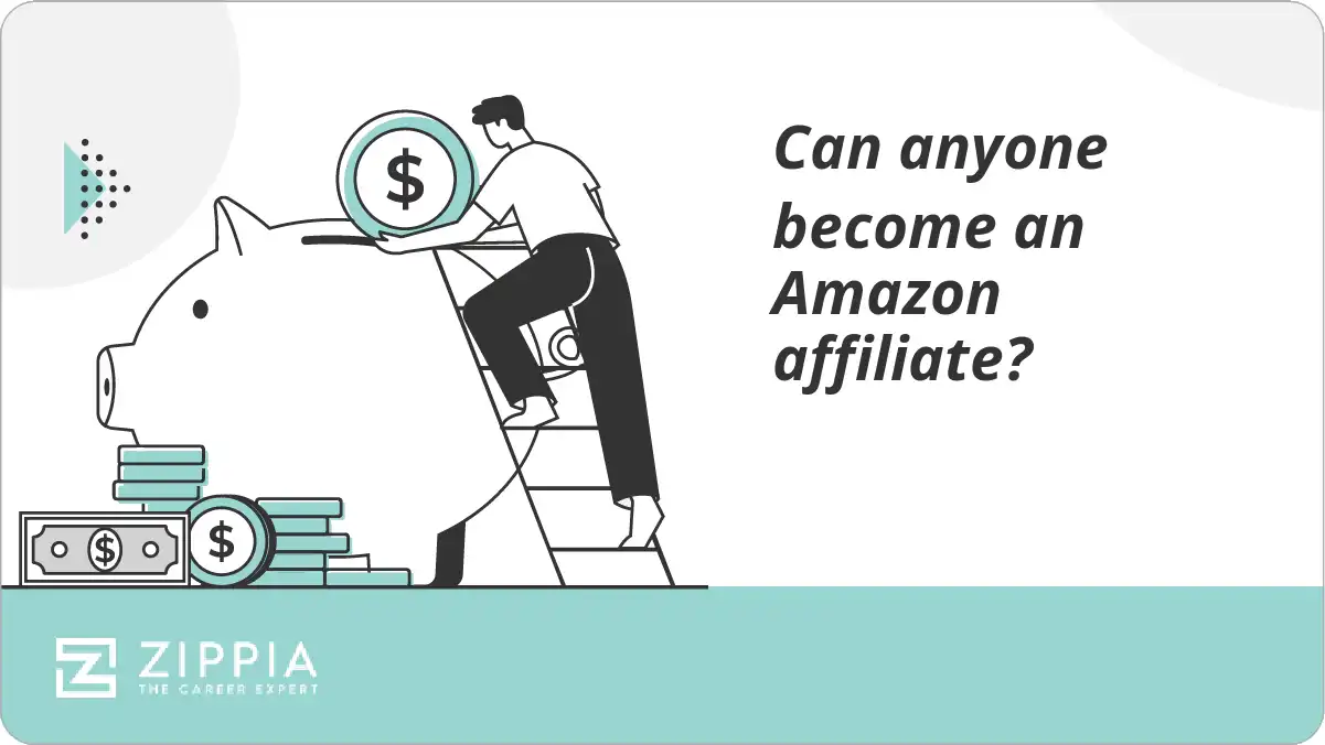 Can anyone become an Amazon affiliate?