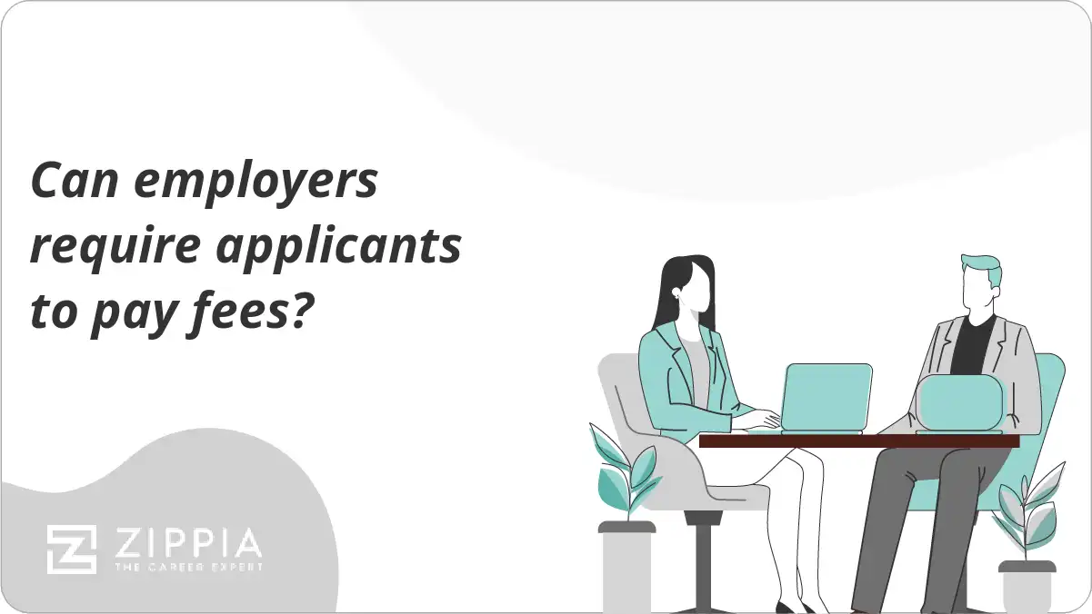 Can employers require applicants to pay fees?
