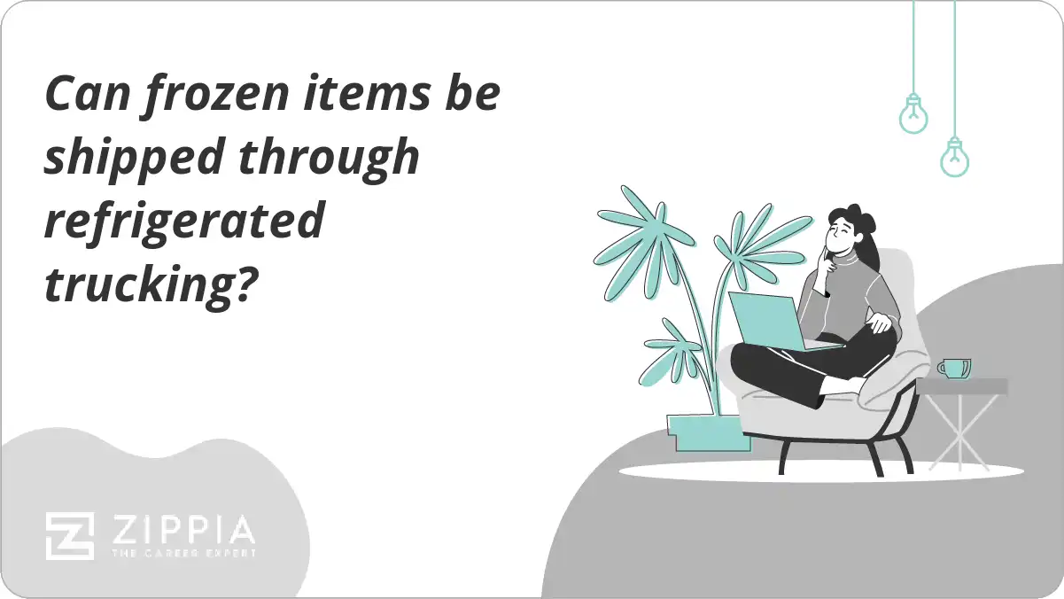 Can frozen items be shipped through refrigerated trucking?