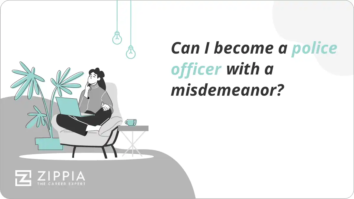Can I become a police officer with a misdemeanor?