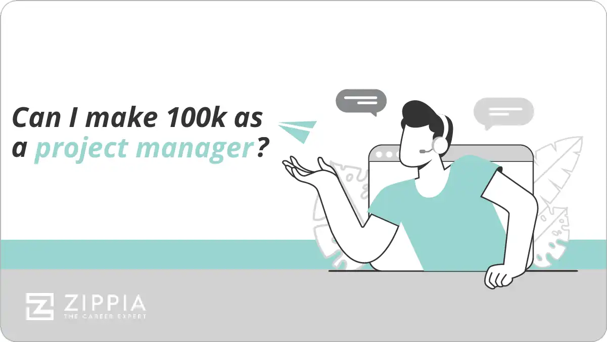 Can I make 100k as a project manager?