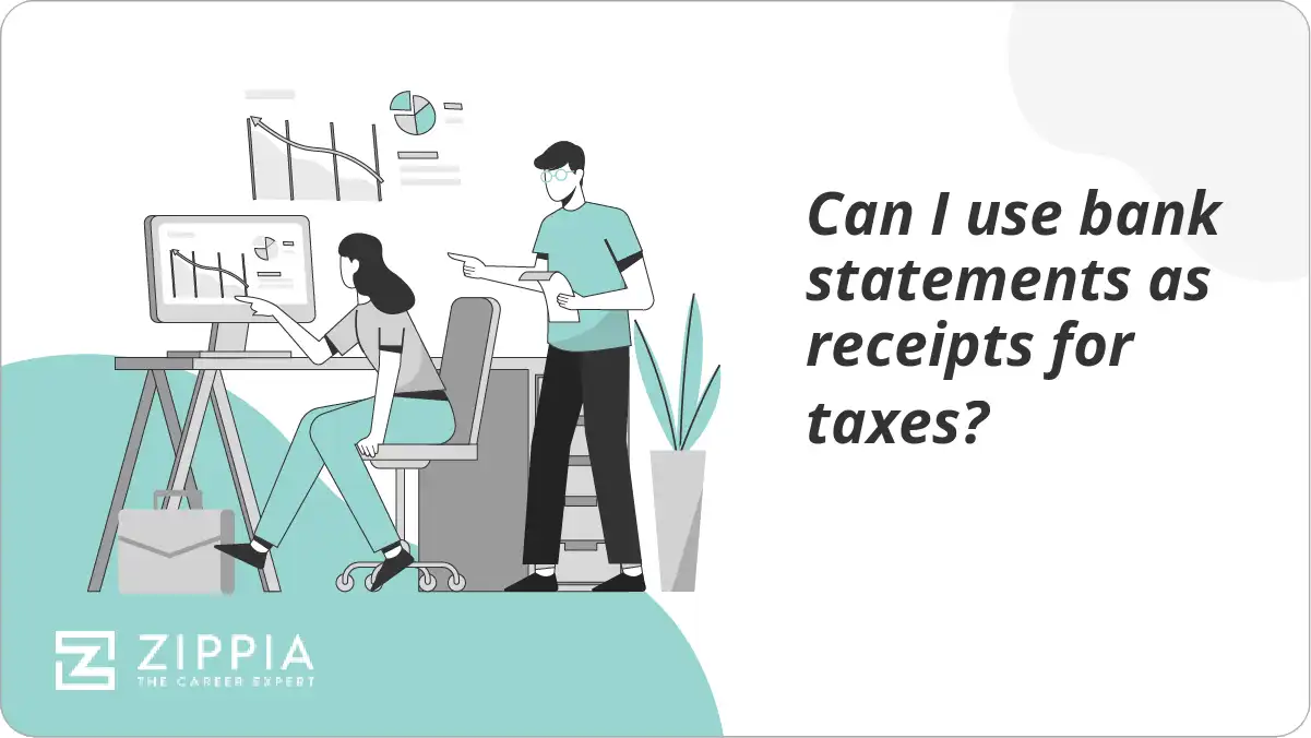 Can I use bank statements as receipts for taxes?
